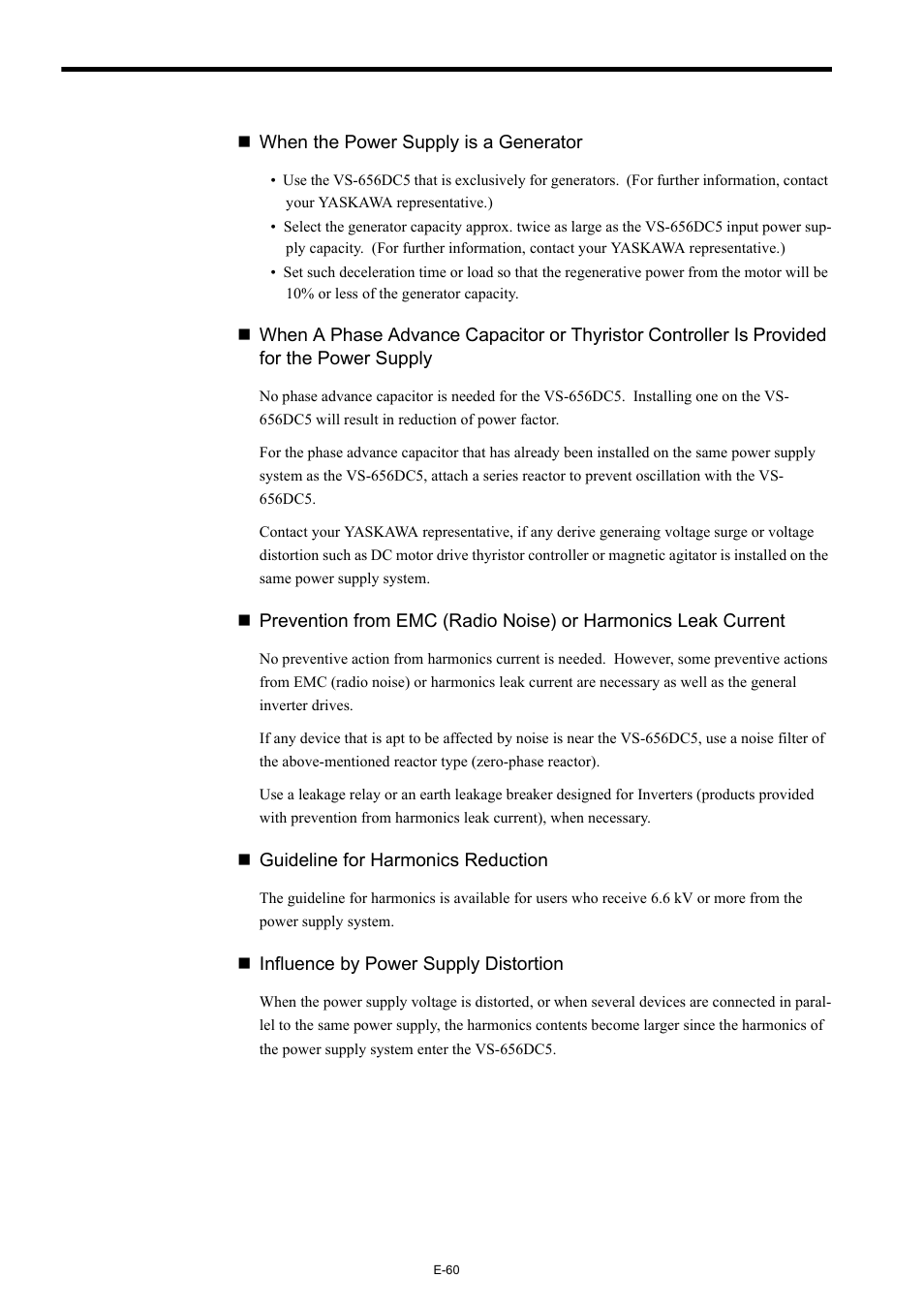 When the power supply is a generator, Guideline for harmonics reduction, Influence by power supply distortion | Yaskawa Varispeed-656 DC5 User Manual | Page 70 / 71