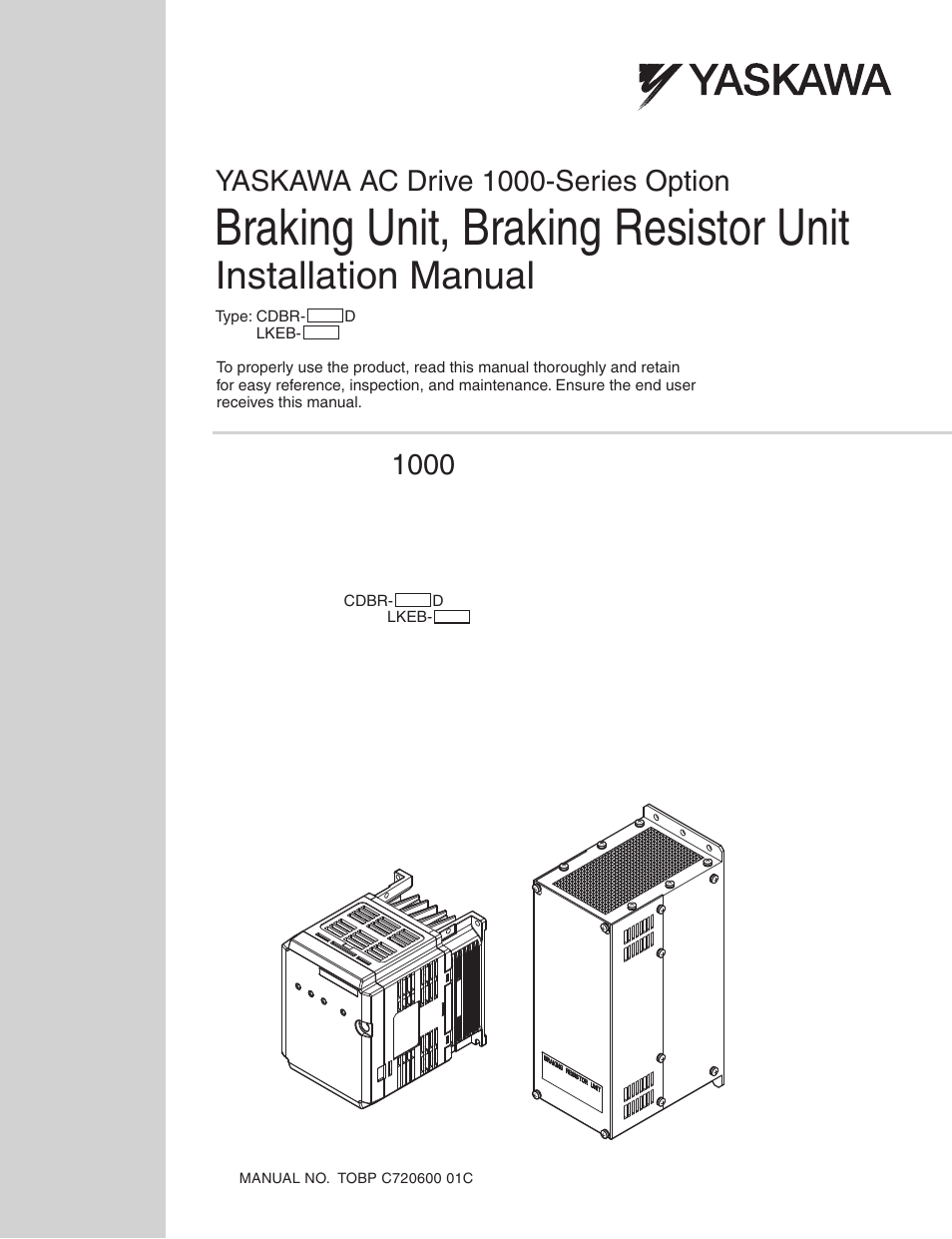 Yaskawa AC Drive-Option BRAKING UNIT-CDBR Spec.D User Manual | 72 pages
