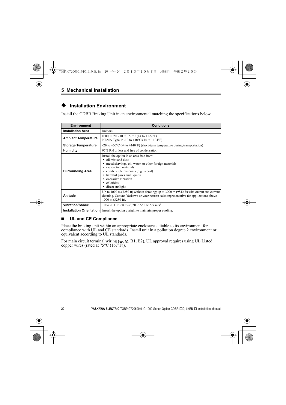 Installation environment | Yaskawa AC Drive-Option BRAKING UNIT-CDBR Spec.D User Manual | Page 20 / 72