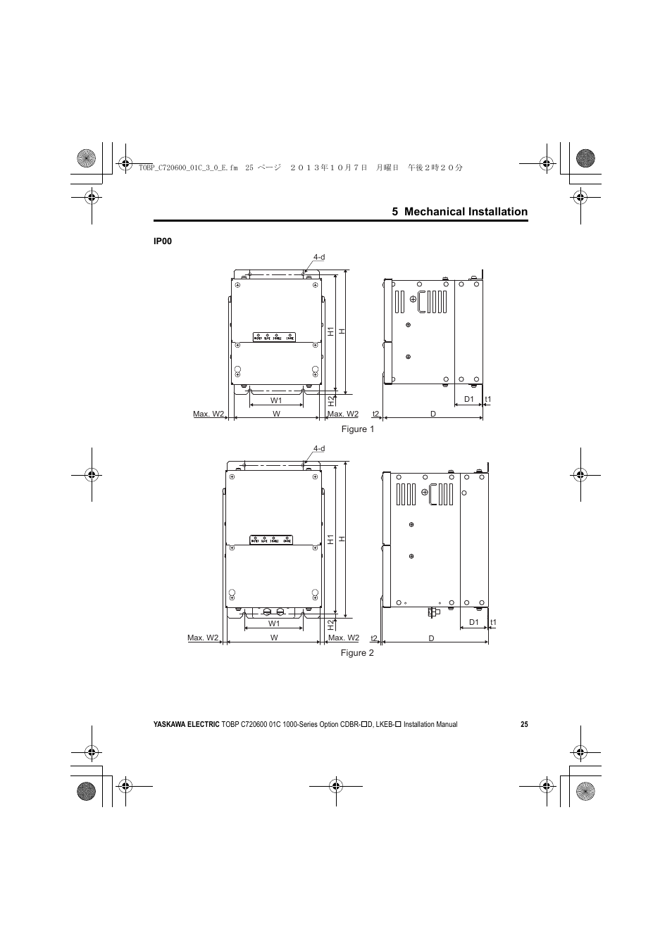 5 mechanical installation | Yaskawa AC Drive-Option BRAKING UNIT-CDBR Spec.D User Manual | Page 25 / 72