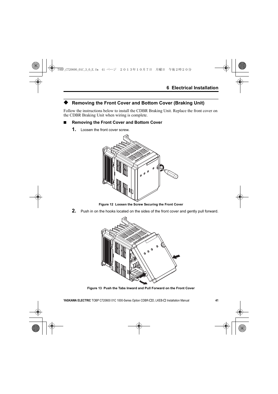 Yaskawa AC Drive-Option BRAKING UNIT-CDBR Spec.D User Manual | Page 41 / 72