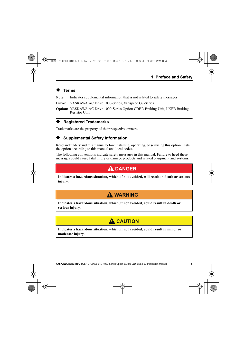 Terms, Registered trademarks, Supplemental safety information | Danger, W arning, Caution | Yaskawa AC Drive-Option BRAKING UNIT-CDBR Spec.D User Manual | Page 5 / 72