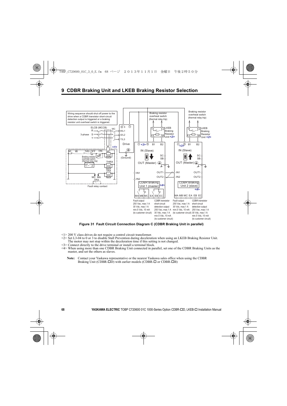 Yaskawa AC Drive-Option BRAKING UNIT-CDBR Spec.D User Manual | Page 68 / 72