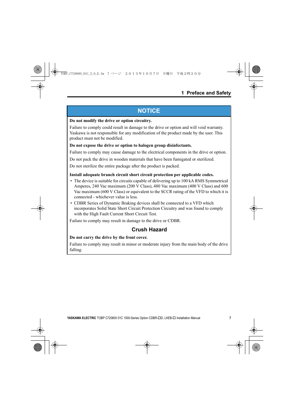 Notice | Yaskawa AC Drive-Option BRAKING UNIT-CDBR Spec.D User Manual | Page 7 / 72