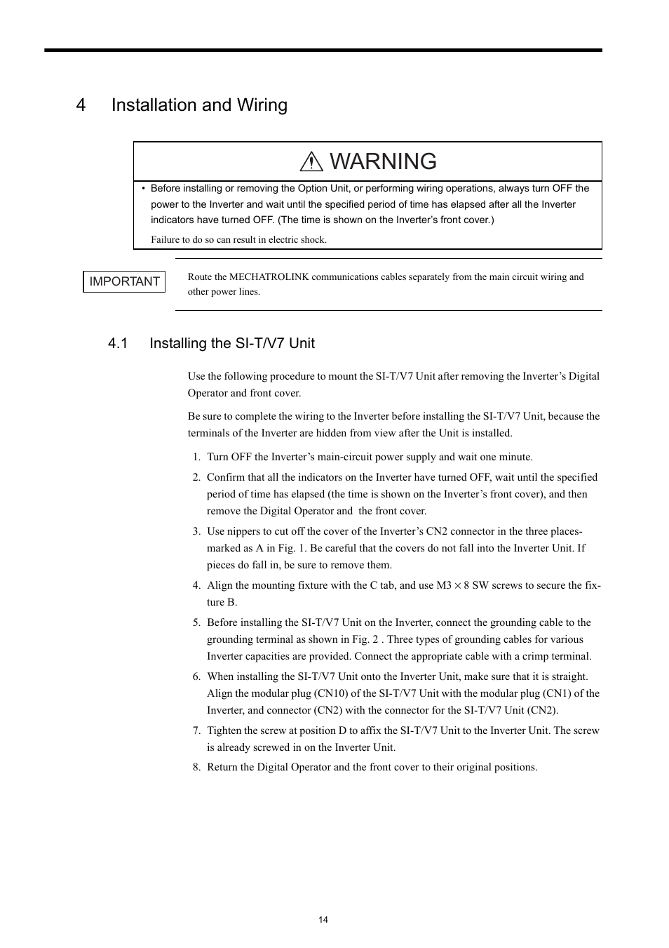4 installation and wiring, 1 installing the si-t/v7 unit, Warning | 4installation and wiring | Yaskawa VS-606V7 User Manual | Page 14 / 20
