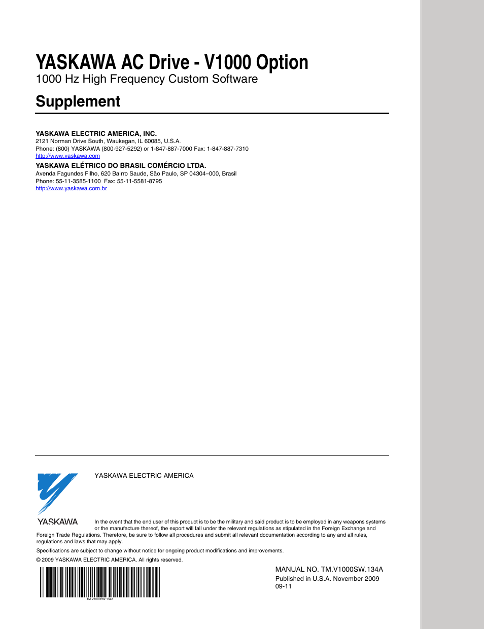 Yaskawa ac drive - v1000 option, Supplement, 1000 hz high frequency custom software | Yaskawa 1000 Hz High Frequency Custom User Manual | Page 19 / 19