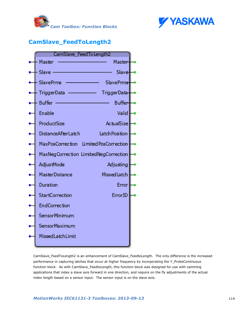 Camslave_feedtolength2 | Yaskawa MotionWorks IEC Toolboxes User Manual | Page 127 / 592