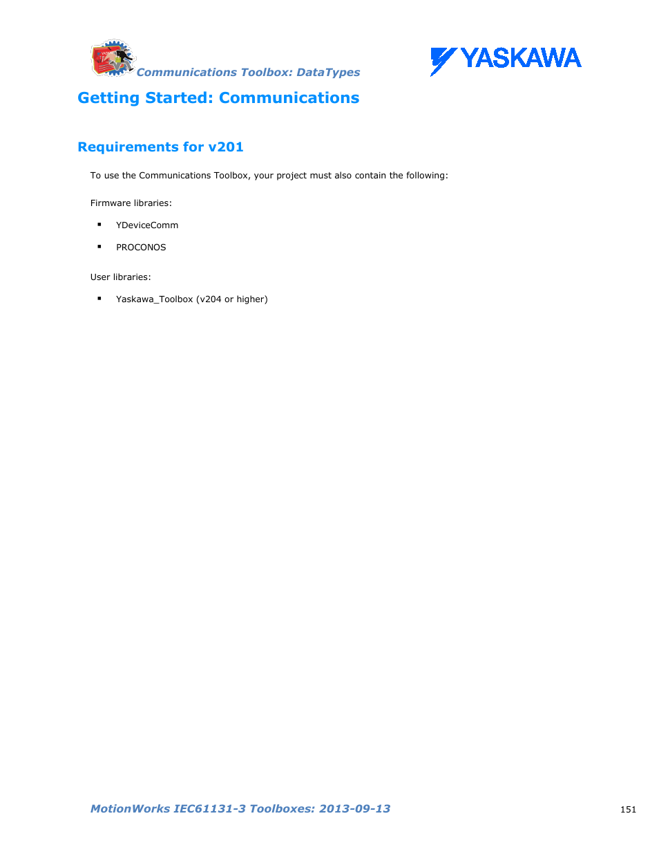 Getting started: communications, Requirements for v201 | Yaskawa MotionWorks IEC Toolboxes User Manual | Page 164 / 592