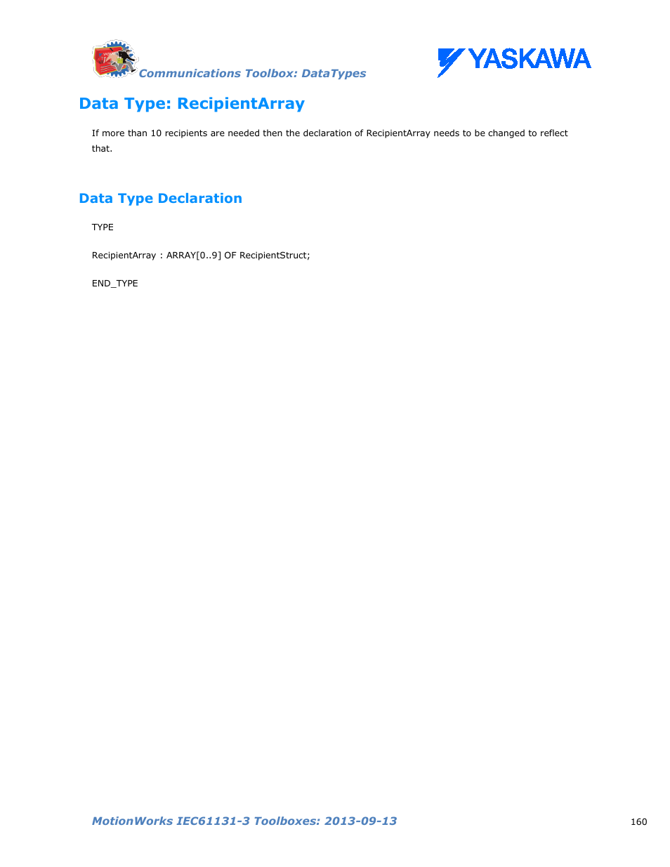 Data type: recipientarray, Data type declaration | Yaskawa MotionWorks IEC Toolboxes User Manual | Page 173 / 592