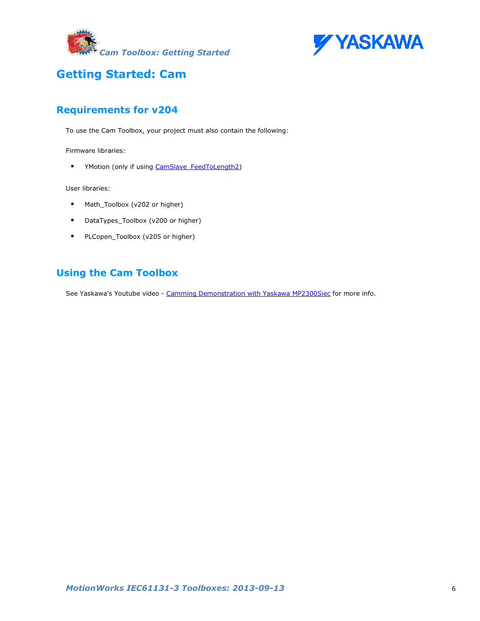 Getting started: cam, Requirements for v204, Using the cam toolbox | Yaskawa MotionWorks IEC Toolboxes User Manual | Page 19 / 592