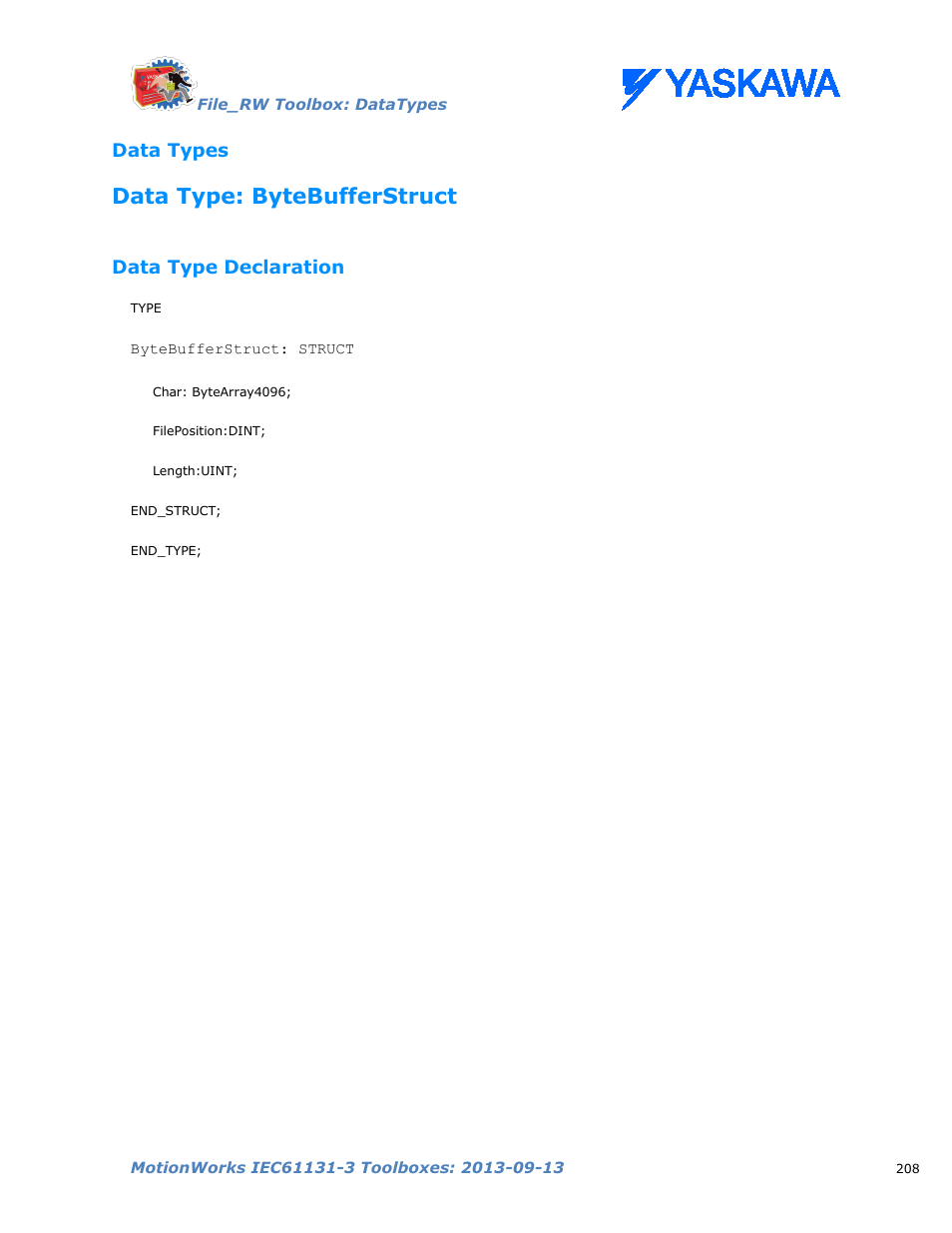 Data types, Data type: bytebufferstruct, Data type declaration | Yaskawa MotionWorks IEC Toolboxes User Manual | Page 221 / 592