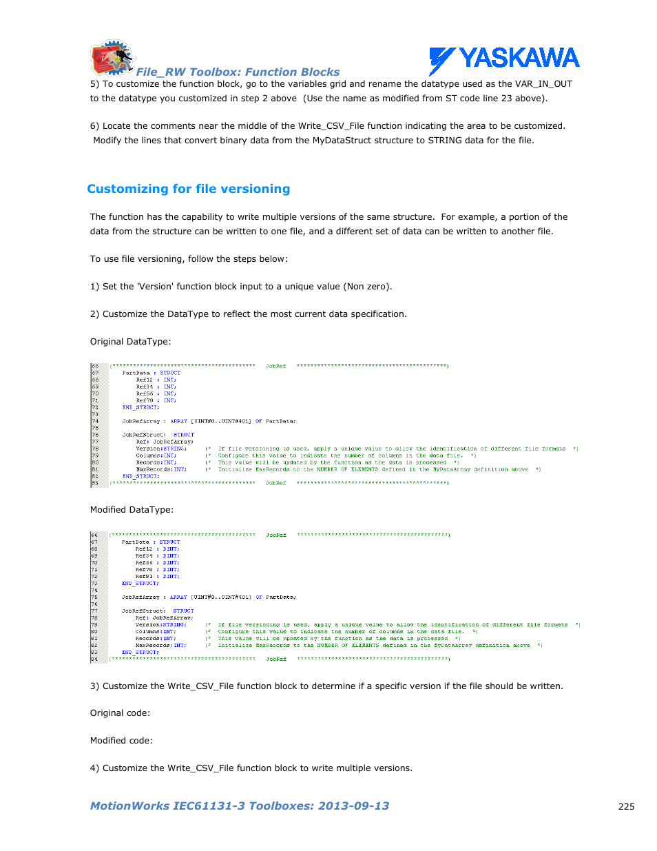 Customizing for file versioning | Yaskawa MotionWorks IEC Toolboxes User Manual | Page 238 / 592