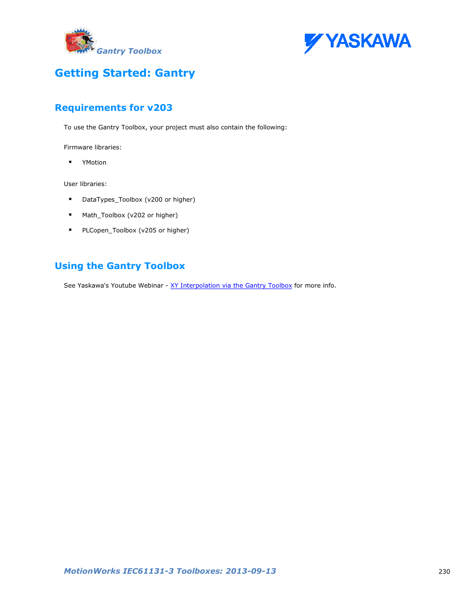 Getting started: gantry, Requirements for v203, Using the gantry toolbox | Yaskawa MotionWorks IEC Toolboxes User Manual | Page 243 / 592