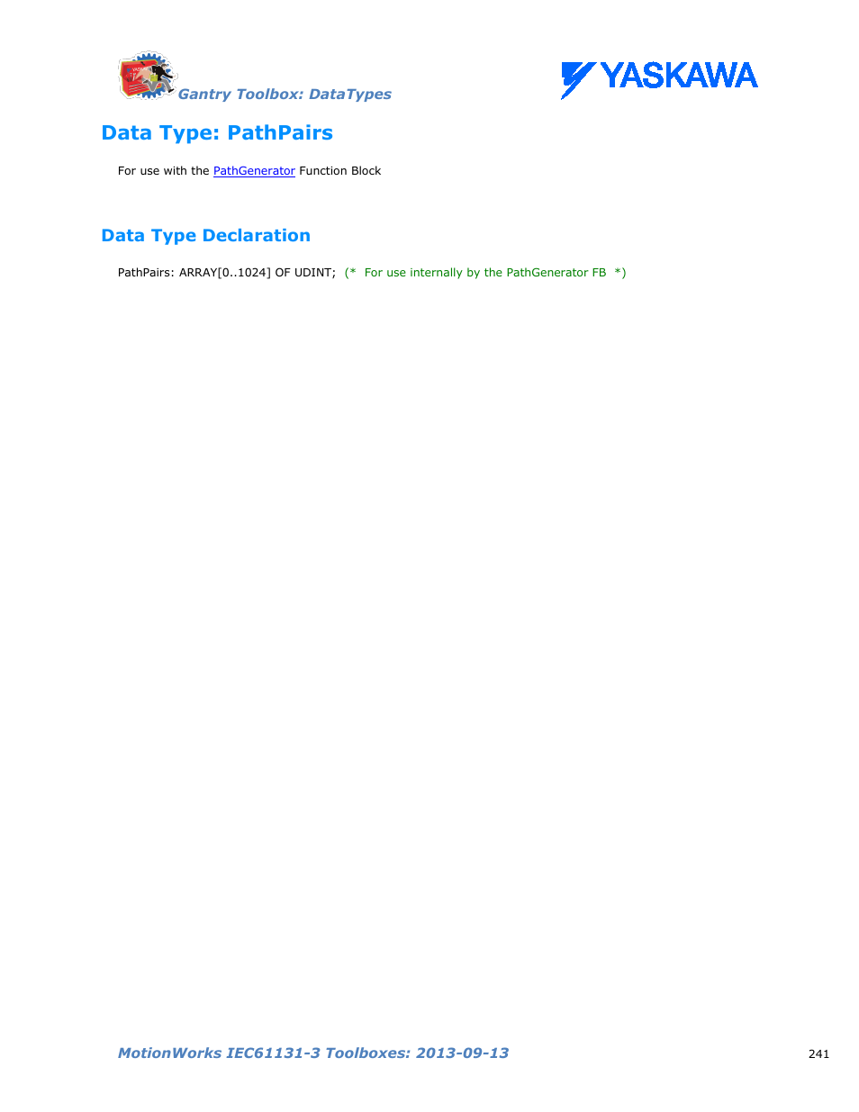 Data type: pathpairs, Data type declaration, Pathpairs | Yaskawa MotionWorks IEC Toolboxes User Manual | Page 254 / 592