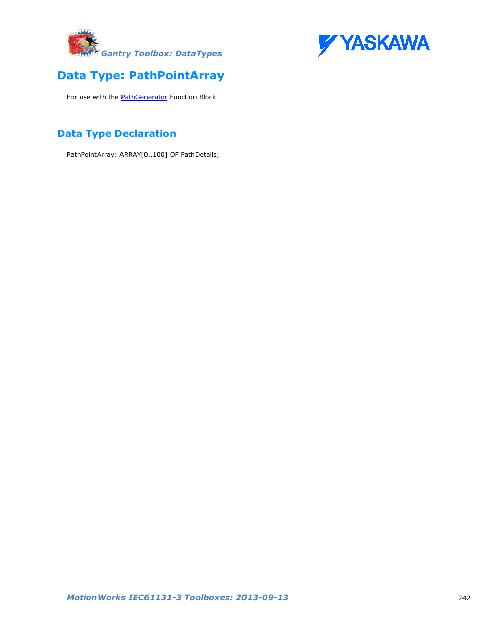 Data type: pathpointarray, Data type declaration, Pathpointarray | Yaskawa MotionWorks IEC Toolboxes User Manual | Page 255 / 592