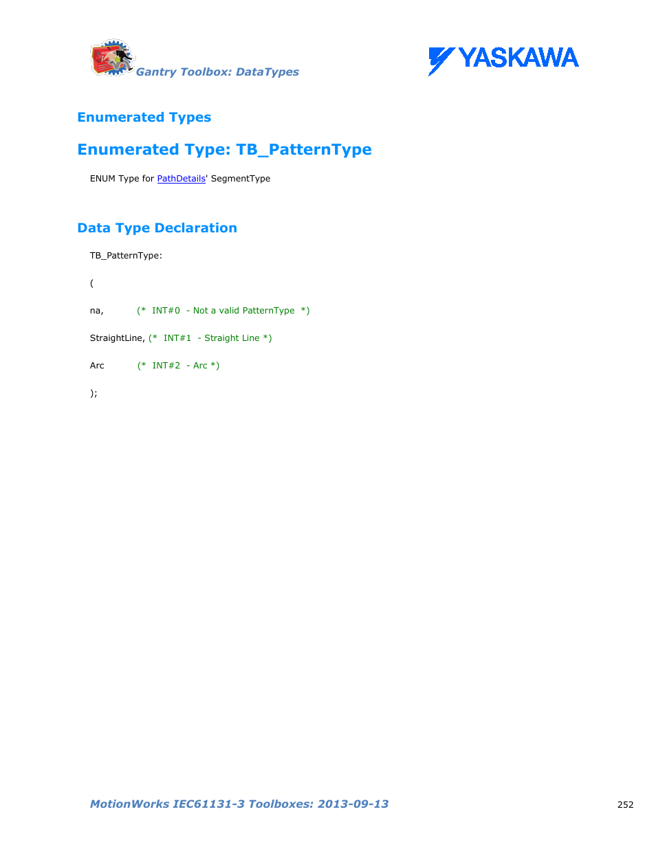 Enumerated types, Enumerated type: tb_patterntype, Data type declaration | Tb_patterntype | Yaskawa MotionWorks IEC Toolboxes User Manual | Page 265 / 592