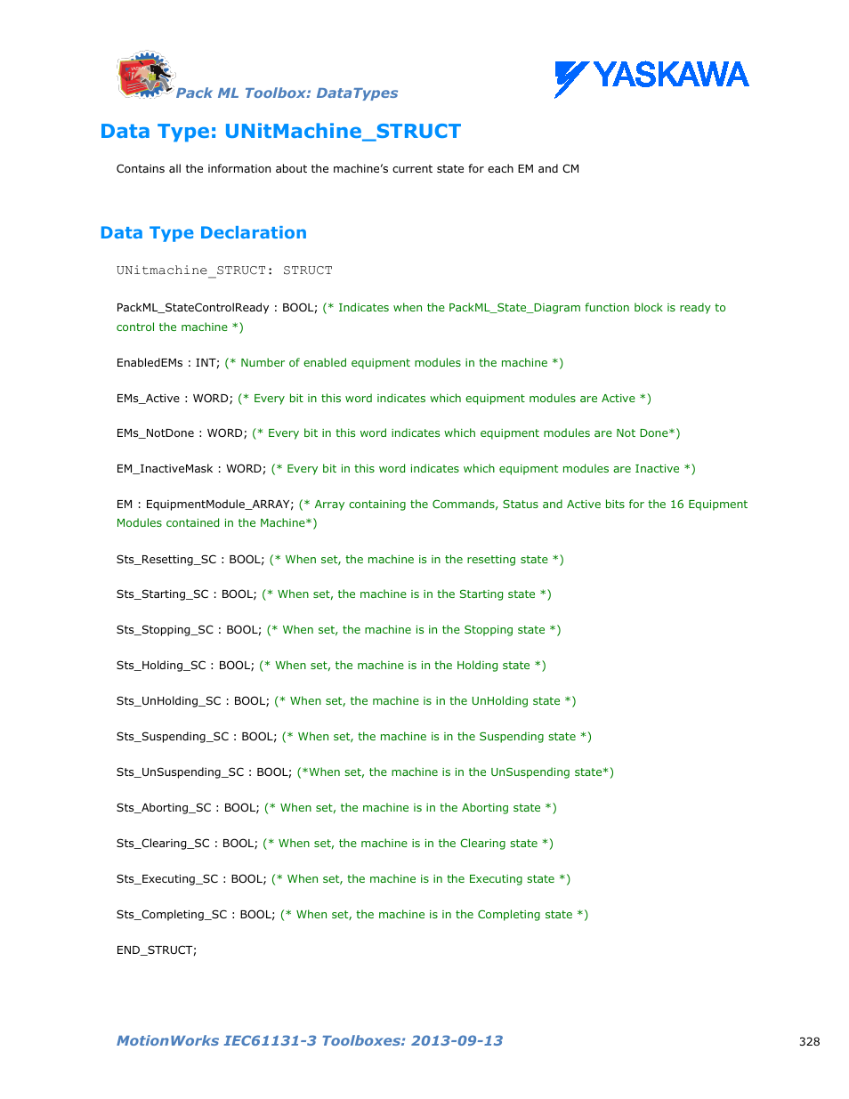 Data type: unitmachine_struct, Data type declaration | Yaskawa MotionWorks IEC Toolboxes User Manual | Page 341 / 592
