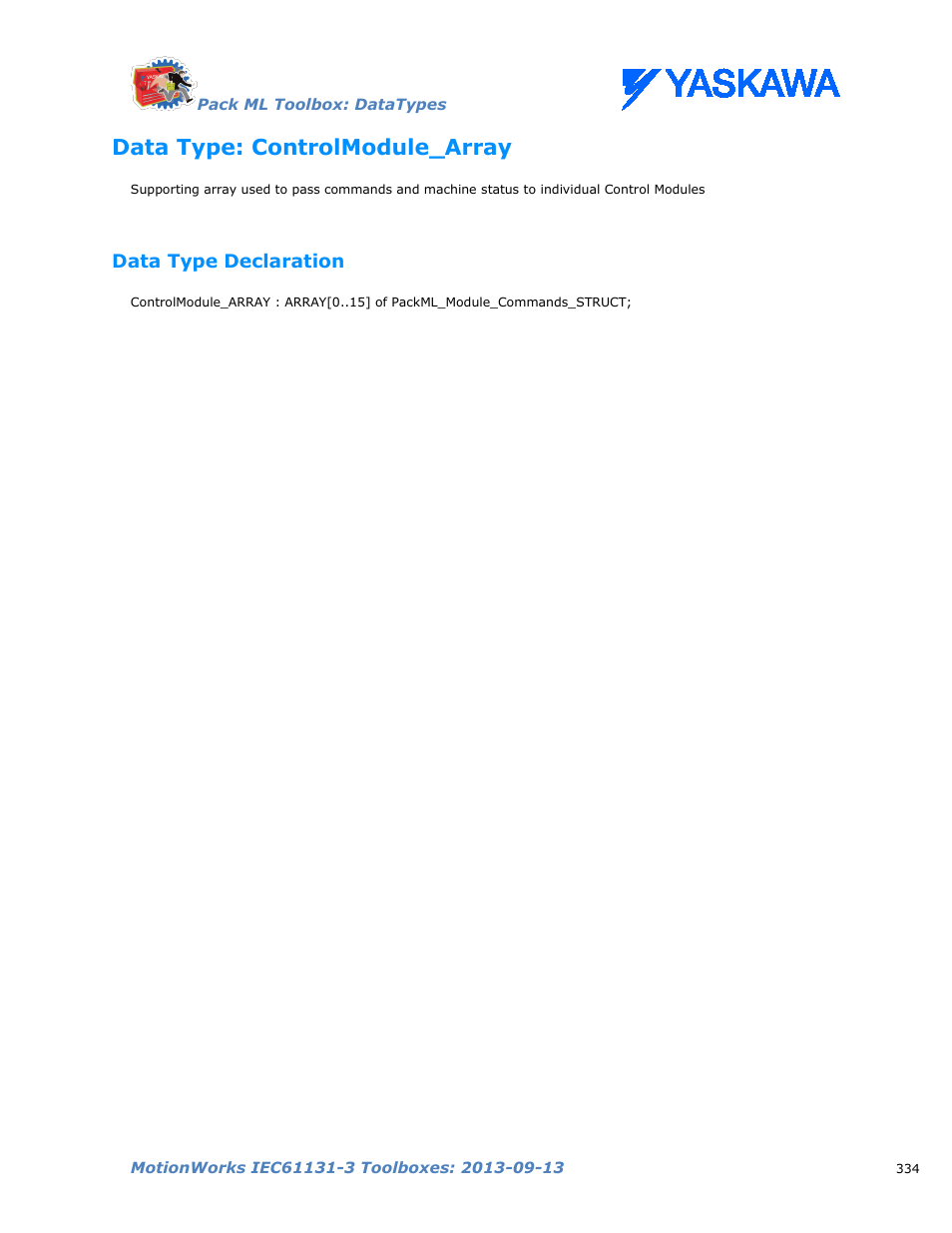 Data type: controlmodule_array, Data type declaration | Yaskawa MotionWorks IEC Toolboxes User Manual | Page 347 / 592