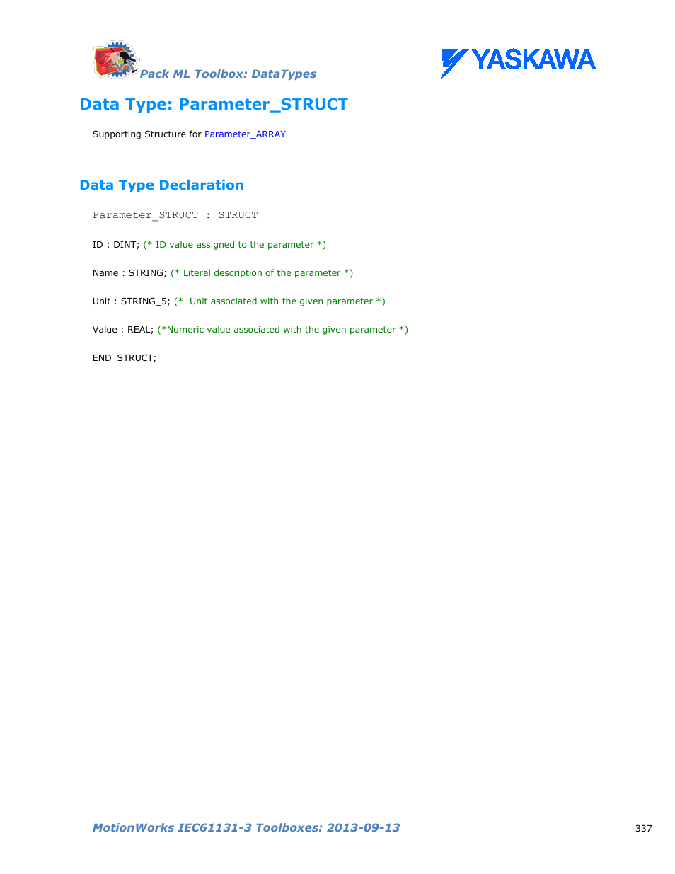 Data type: parameter_struct, Data type declaration | Yaskawa MotionWorks IEC Toolboxes User Manual | Page 350 / 592