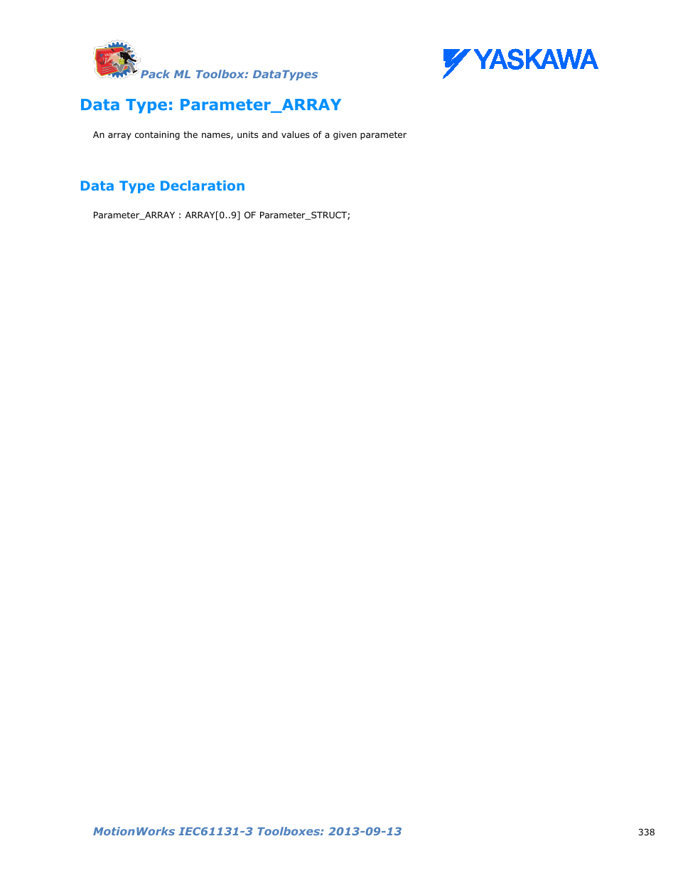 Data type: parameter_array, Data type declaration | Yaskawa MotionWorks IEC Toolboxes User Manual | Page 351 / 592