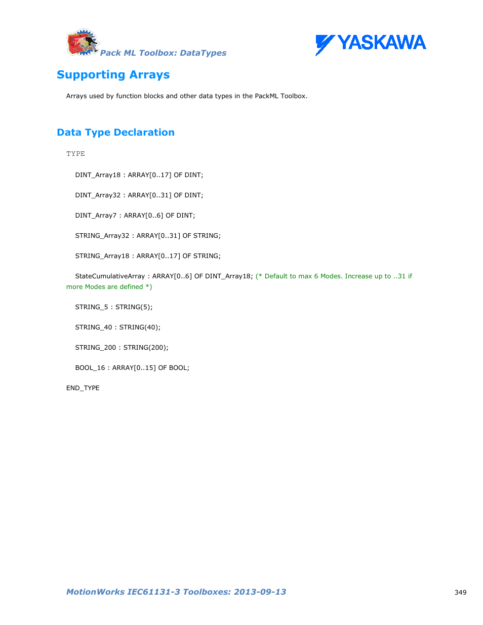 Supporting arrays, Data type declaration | Yaskawa MotionWorks IEC Toolboxes User Manual | Page 362 / 592