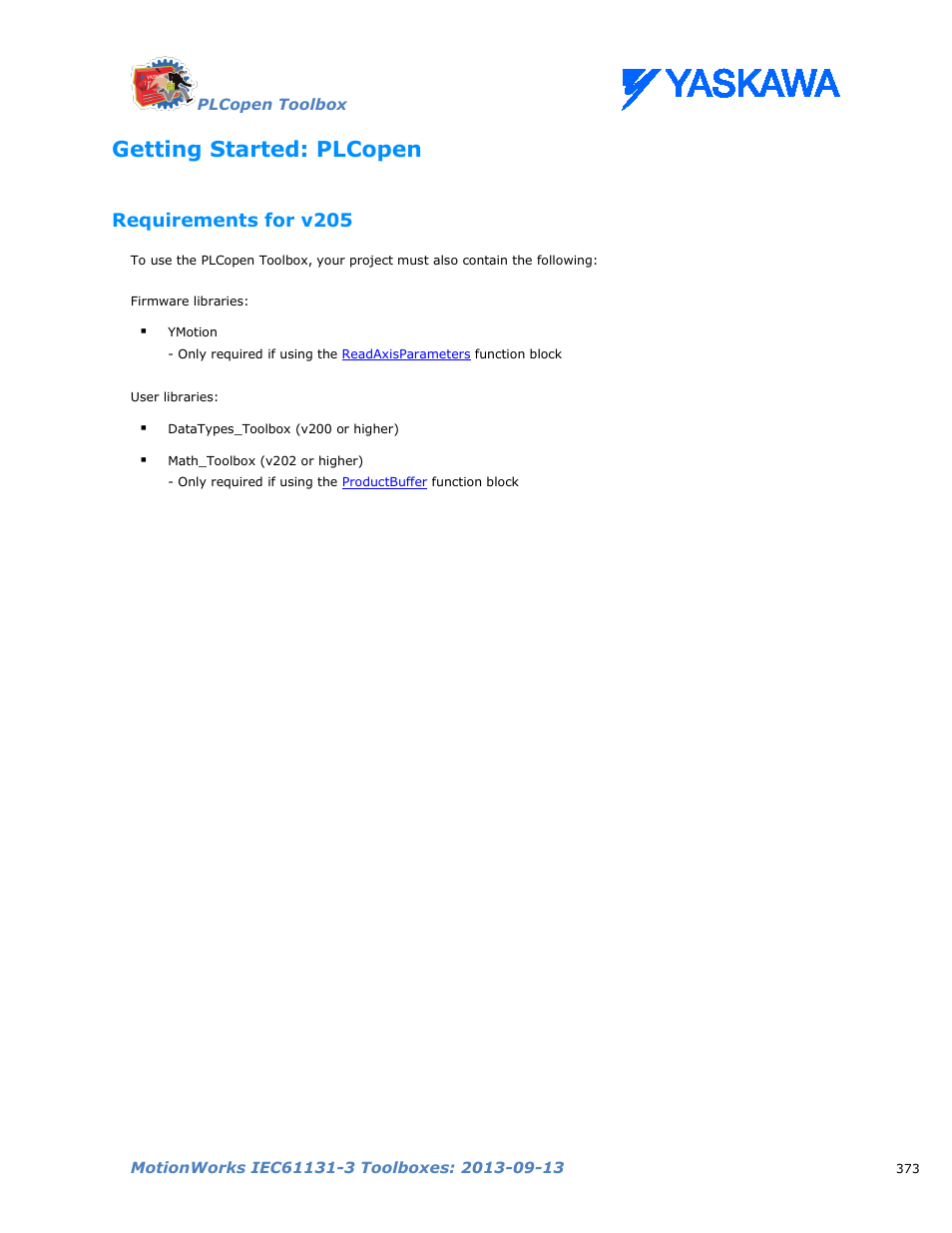 Getting started: plcopen, Requirements for v205 | Yaskawa MotionWorks IEC Toolboxes User Manual | Page 386 / 592