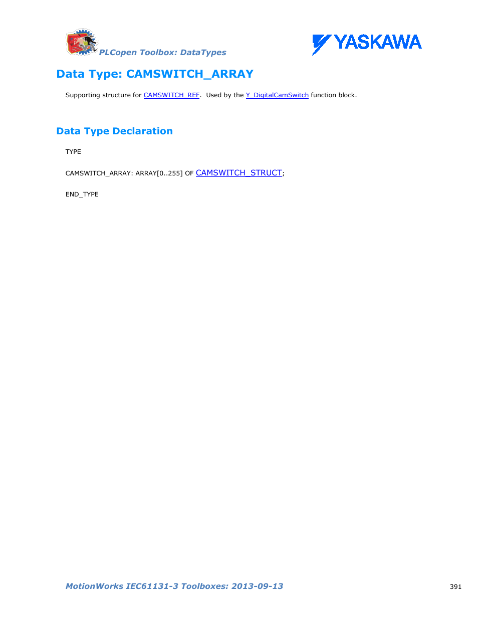 Data type: camswitch_array, Data type declaration, Camswitch_array | Yaskawa MotionWorks IEC Toolboxes User Manual | Page 404 / 592