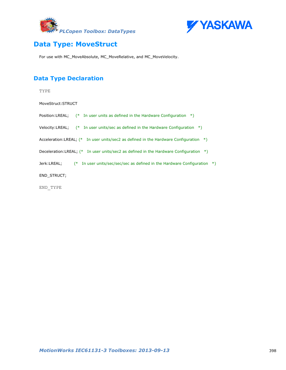 Data type: movestruct, Data type declaration, Movestruct | Yaskawa MotionWorks IEC Toolboxes User Manual | Page 411 / 592