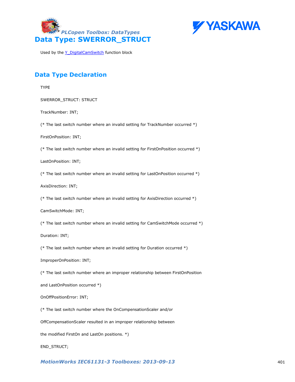 Data type: swerror_struct, Data type declaration, Swerror_struct | Swerrorstruct | Yaskawa MotionWorks IEC Toolboxes User Manual | Page 414 / 592