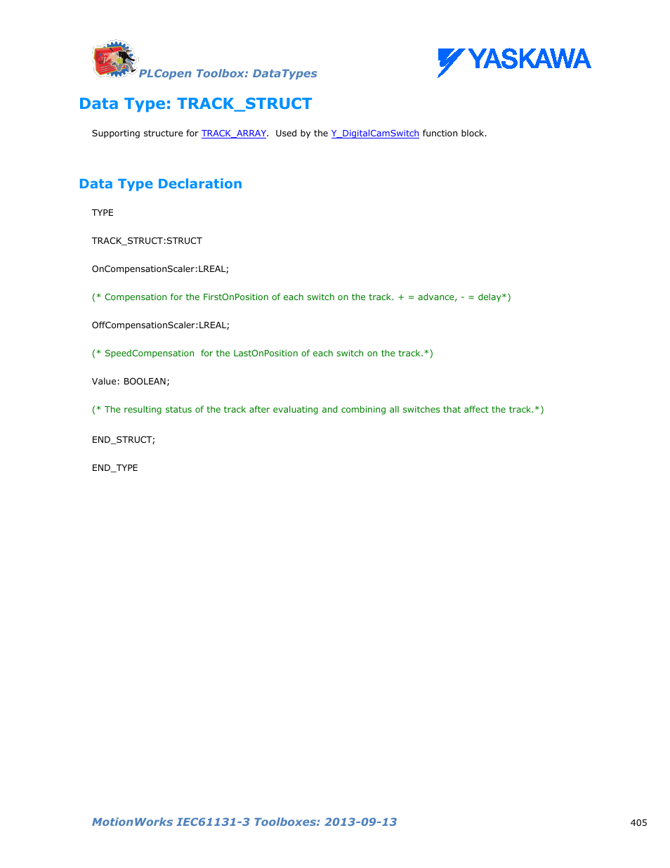 Data type: track_struct, Data type declaration, Track_struct | Yaskawa MotionWorks IEC Toolboxes User Manual | Page 418 / 592