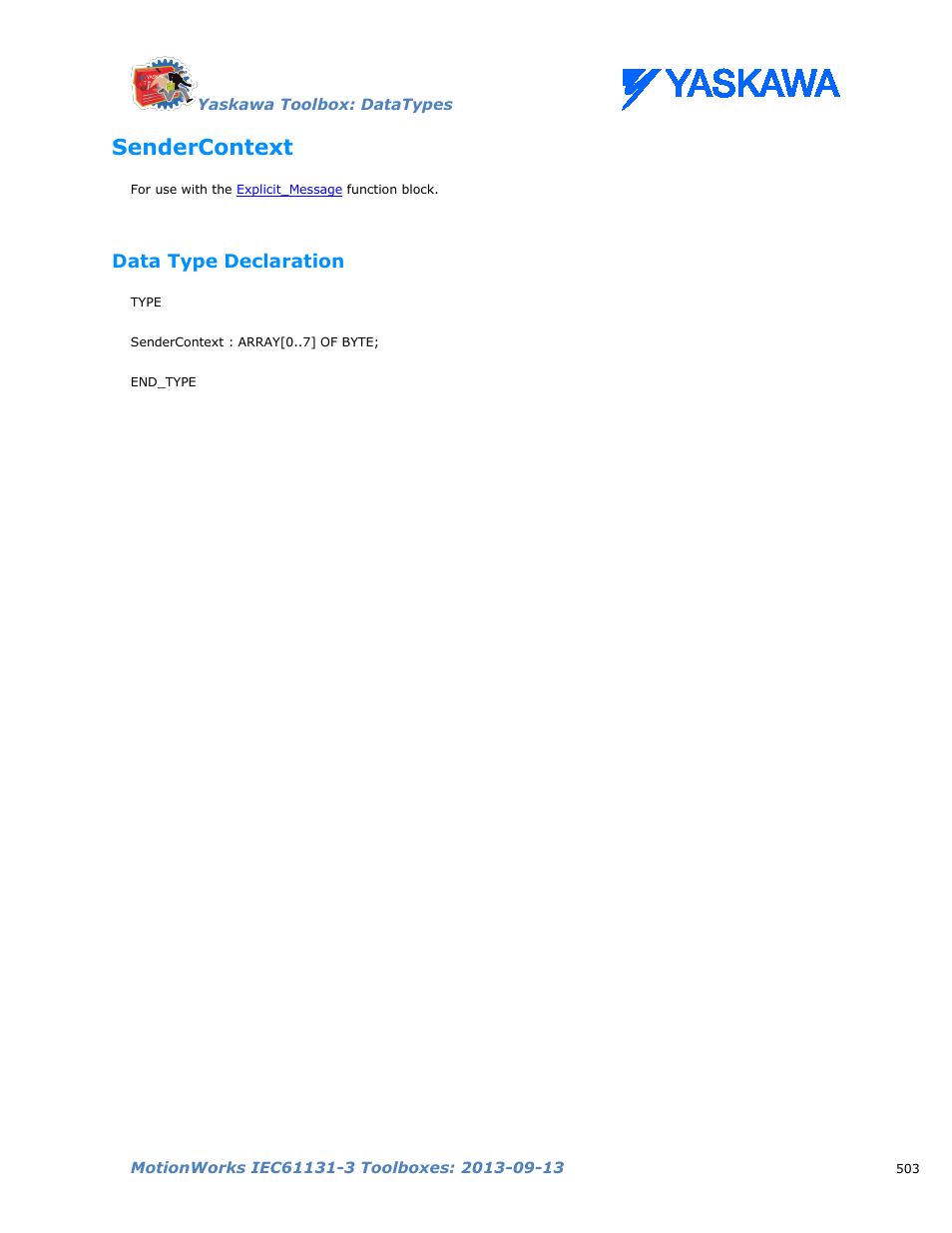 Sendercontext, Data type declaration | Yaskawa MotionWorks IEC Toolboxes User Manual | Page 516 / 592