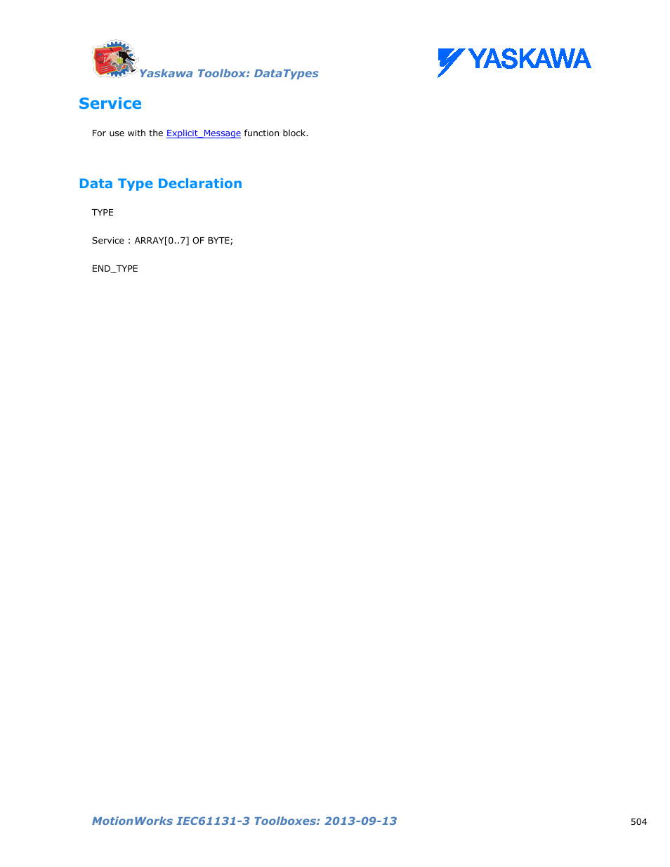 Service, Data type declaration | Yaskawa MotionWorks IEC Toolboxes User Manual | Page 517 / 592