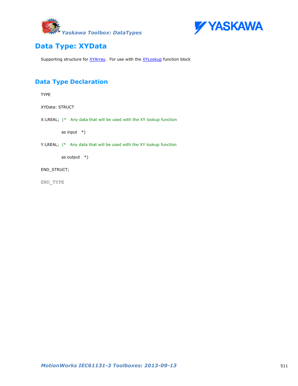 Data type: xydata, Data type declaration, Xydata | Yaskawa MotionWorks IEC Toolboxes User Manual | Page 524 / 592