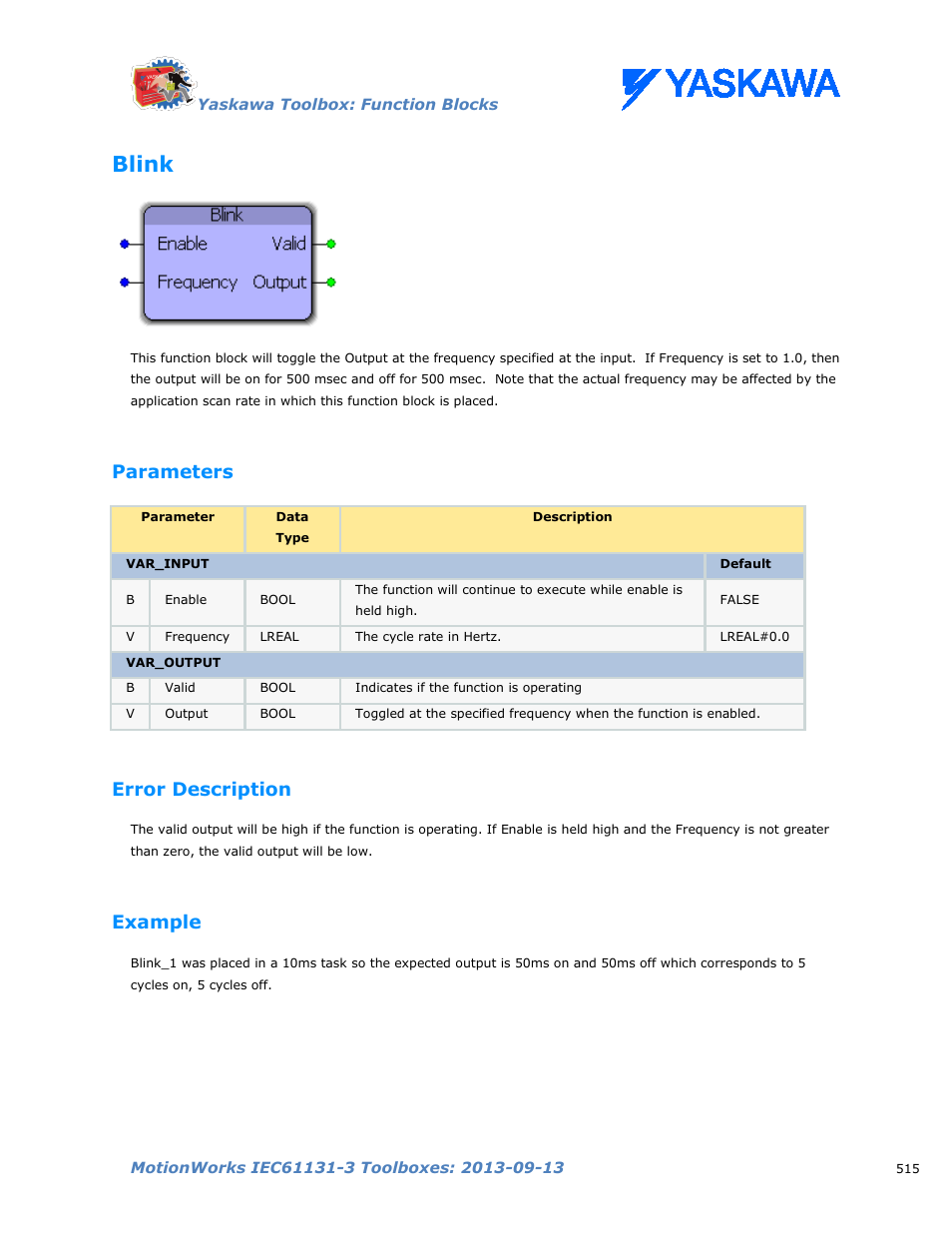 Blink, Parameters, Error description | Example | Yaskawa MotionWorks IEC Toolboxes User Manual | Page 528 / 592