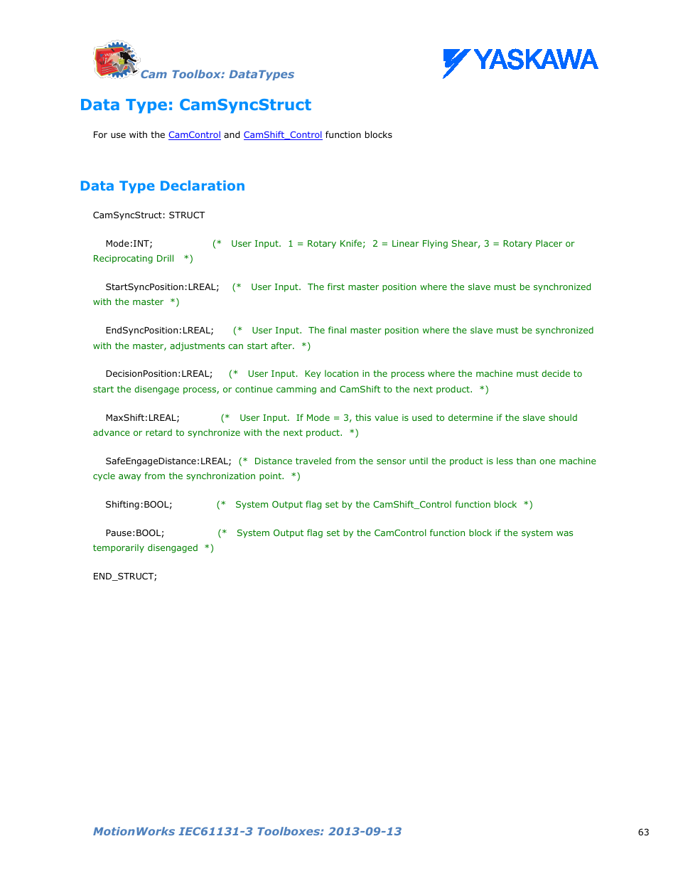 Data type: camsyncstruct, Data type declaration, Camsyncstruct | Yaskawa MotionWorks IEC Toolboxes User Manual | Page 76 / 592