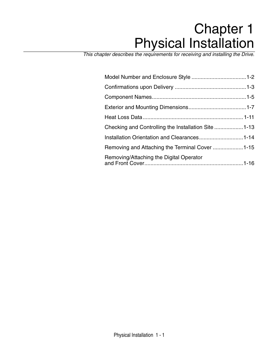 Chapter 1- physical installation, Chapter 1- physical installation -1, Chapter 1 physical installation | Yaskawa P7 Drive User Manual User Manual | Page 11 / 252