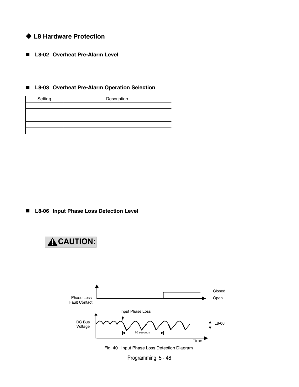 L8 hardware protection, L8 hardware protection -48, Caution | Yaskawa P7 Drive User Manual User Manual | Page 132 / 252