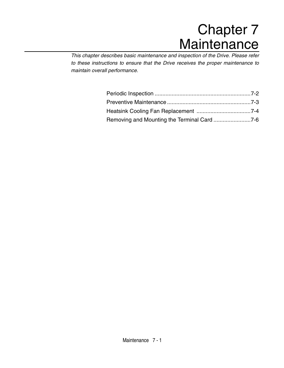 Chapter 7- maintenance, Chapter 7- maintenance -1, Chapter 7 maintenance | Yaskawa P7 Drive User Manual User Manual | Page 169 / 252