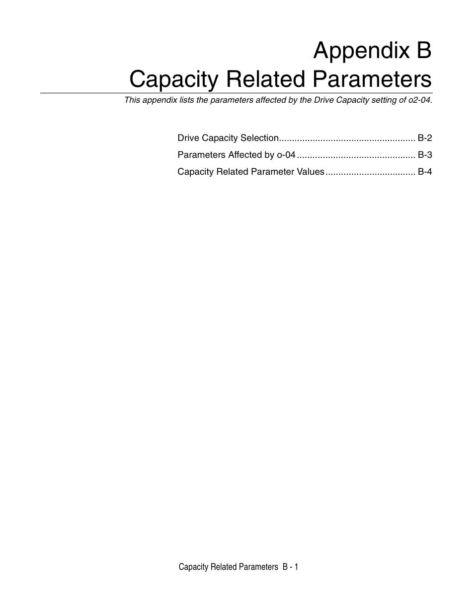 Appendix b - capacity related parameters, Appendix b capacity related parameters | Yaskawa P7 Drive User Manual User Manual | Page 205 / 252