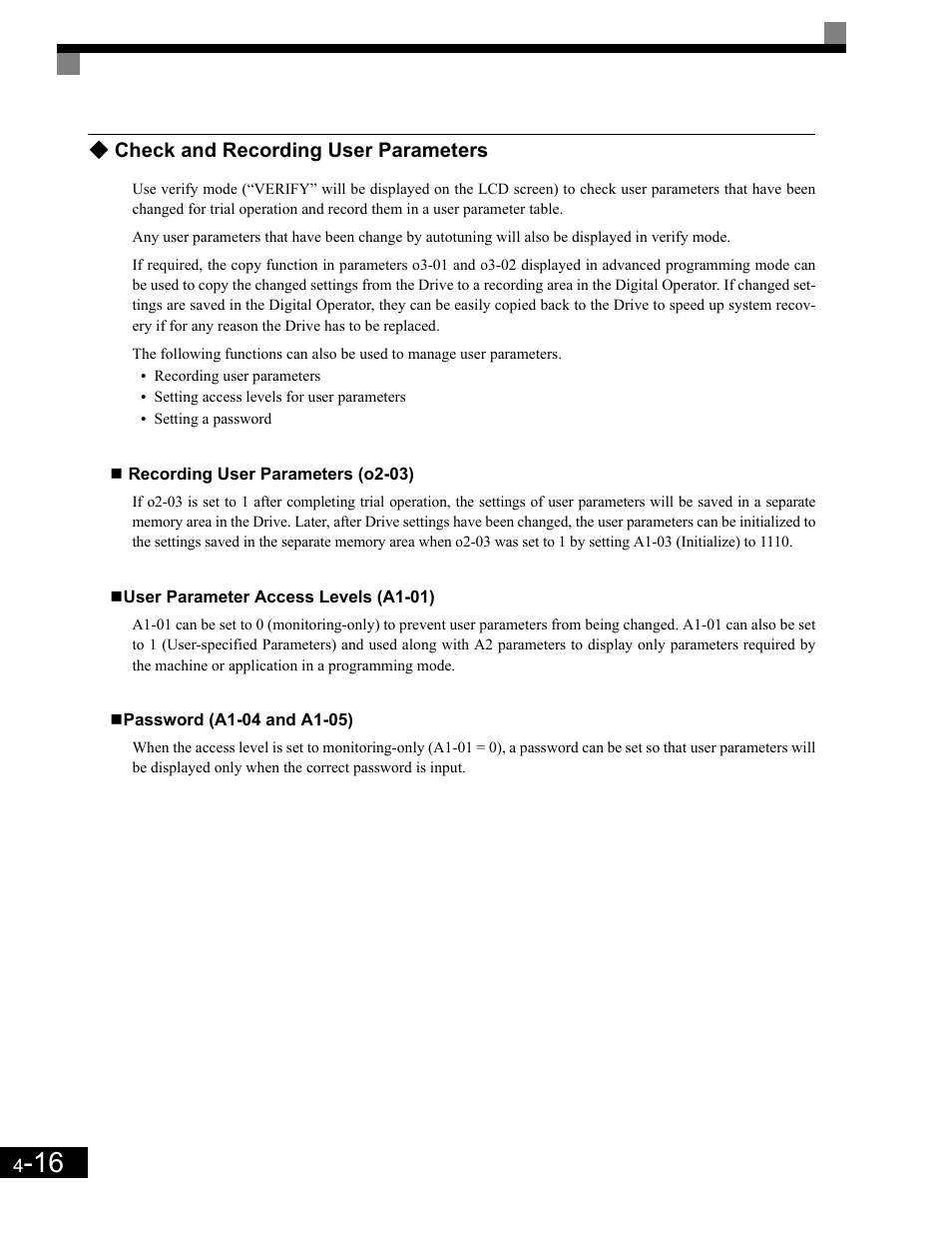 Check and recording user parameters, Recording user parameters (o2-03), User parameter access levels (a1-01) | Password (a1-04 and a1-05), Check and recording user parameters -16 | Yaskawa G7 Drive User Manual | Page 105 / 454