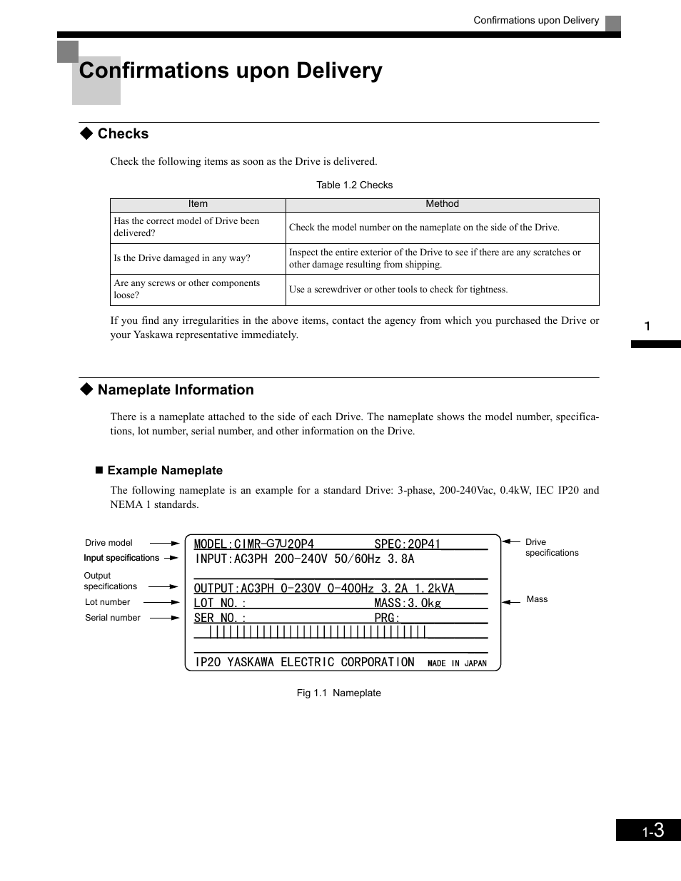 Confirmations upon delivery, Checks, Nameplate information | Example nameplate, Checks -3, Nameplate information -3, Confirmations upon delivery -3 | Yaskawa G7 Drive User Manual | Page 16 / 454