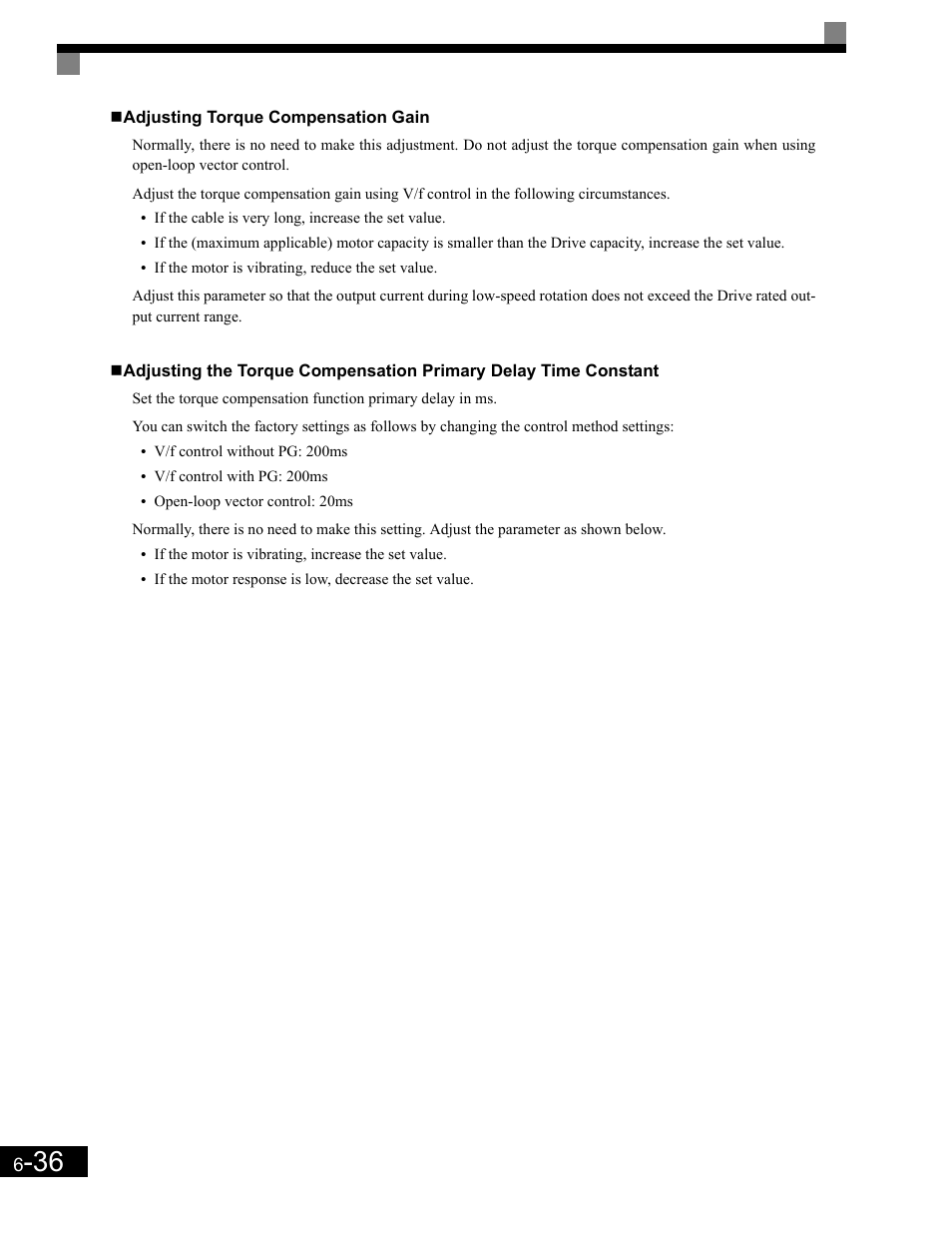 Adjusting torque compensation gain | Yaskawa G7 Drive User Manual | Page 253 / 454