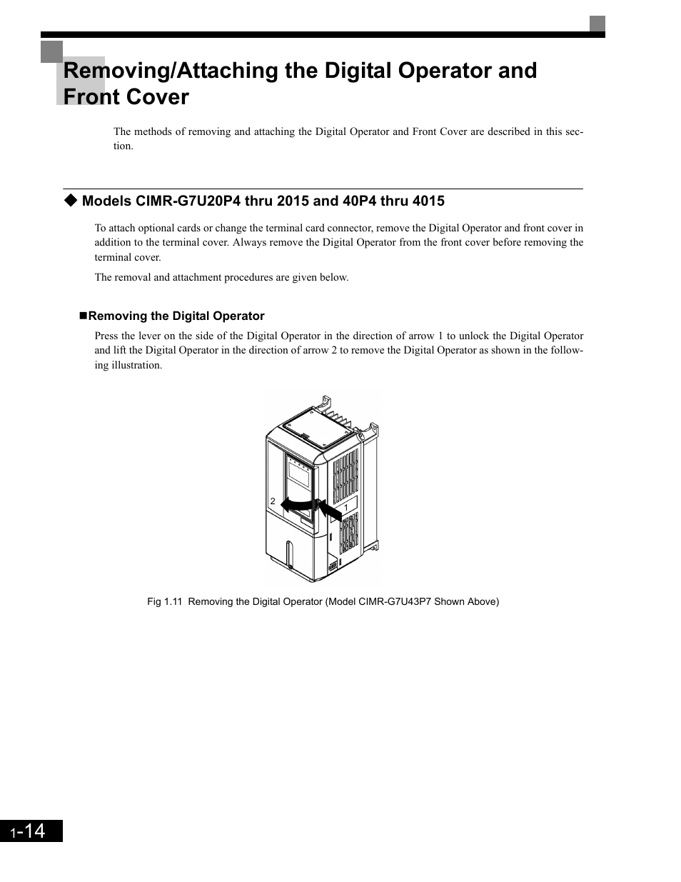 Models cimr-g7u20p4 thru 2015 and 40p4 thru 4015, Removing the digital operator | Yaskawa G7 Drive User Manual | Page 27 / 454