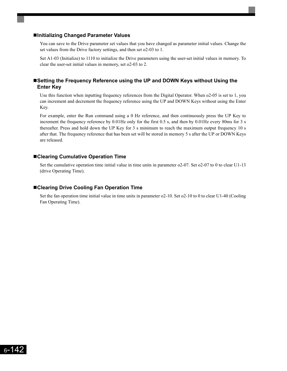 Initializing changed parameter values, Clearing cumulative operation time, Clearing drive cooling fan operation time | Yaskawa G7 Drive User Manual | Page 359 / 454