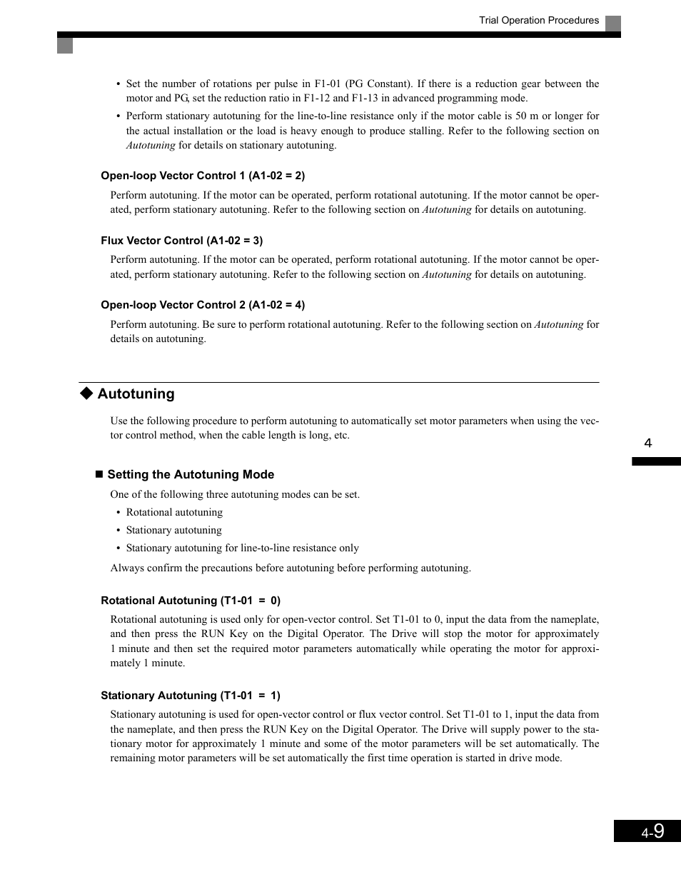 Open-loop vector control 1 (a1-02 = 2), Flux vector control (a1-02 = 3), Open-loop vector control 2 (a1-02 = 4) | Autotuning, Setting the autotuning mode, Rotational autotuning (t1-01 = 0), Stationary autotuning (t1-01 = 1), Autotuning -9 | Yaskawa G7 Drive User Manual | Page 98 / 454