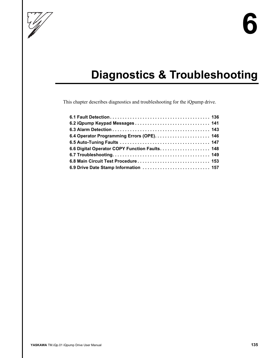 Diagnostics & troubleshooting | Yaskawa iQpump Drive User Manual User Manual | Page 135 / 235