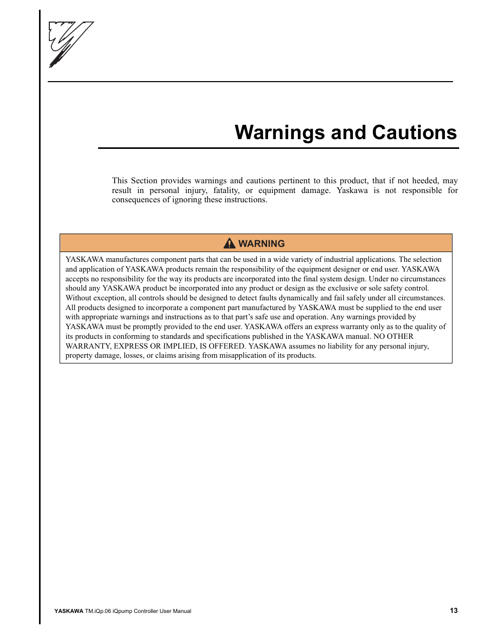 Warnings and cautions | Yaskawa iQpump Controller User Manual User Manual | Page 13 / 266