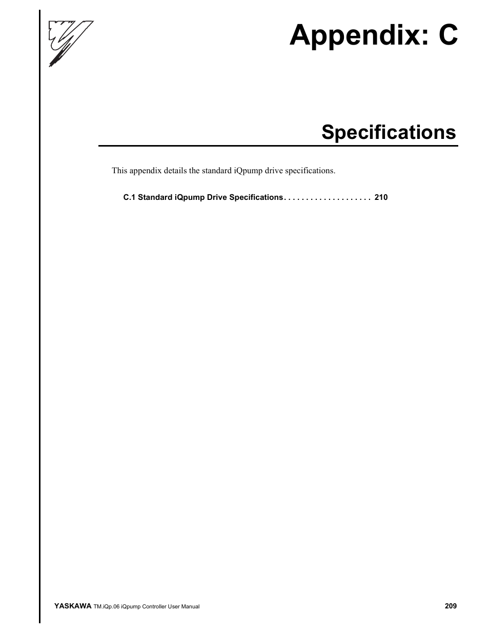 Specifications, Appendix: c | Yaskawa iQpump Controller User Manual User Manual | Page 209 / 266