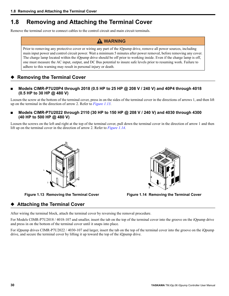 8 removing and attaching the terminal cover, Removing and attaching the terminal cover, Removing the terminal cover | Attaching the terminal cover | Yaskawa iQpump Controller User Manual User Manual | Page 30 / 266