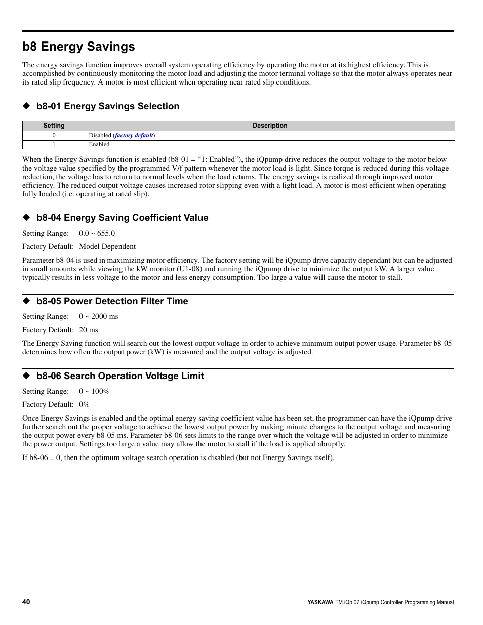 B8 energy savings | Yaskawa iQpump Controller Programming Manual User Manual | Page 40 / 302